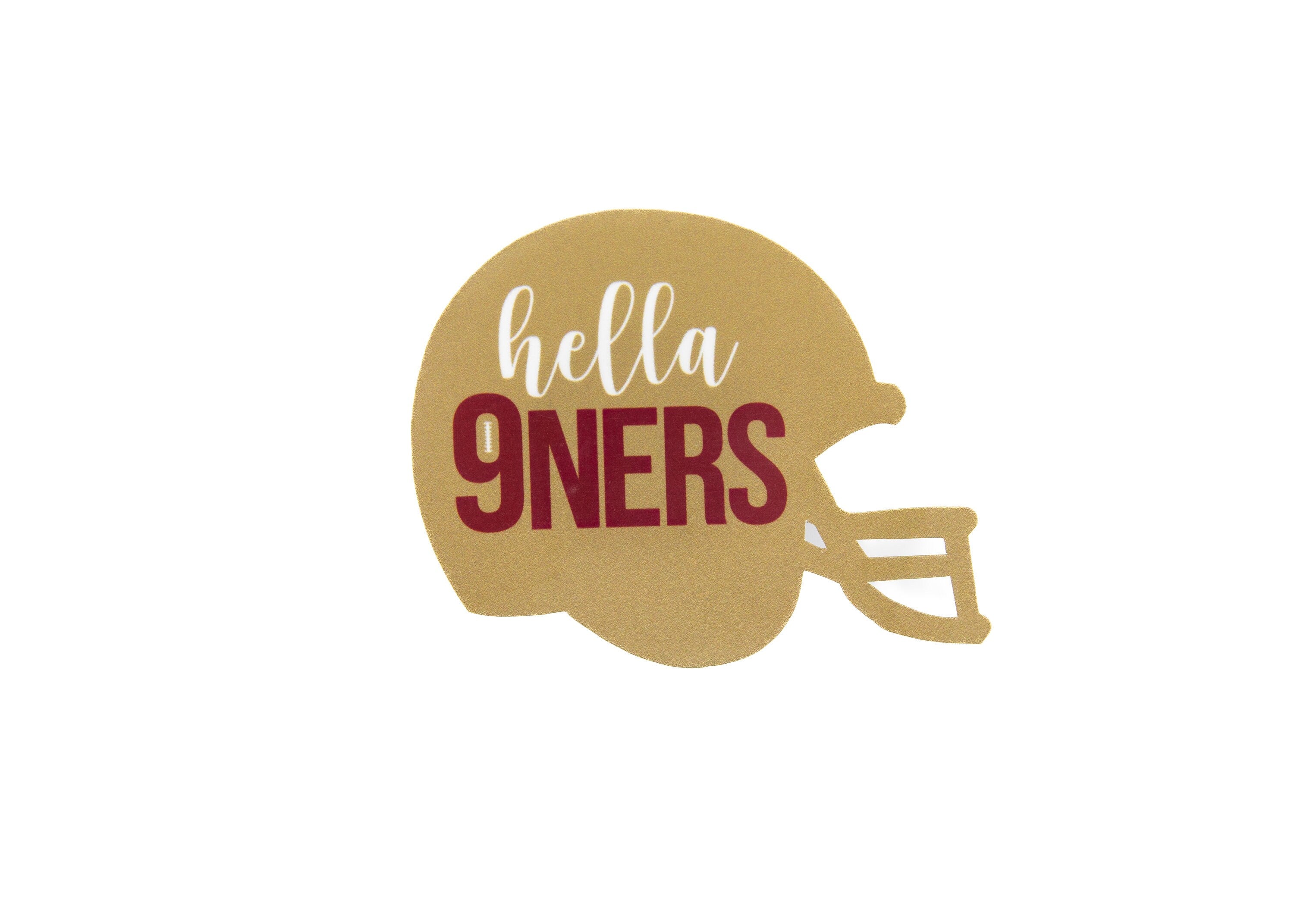 Hella Niners, Weatherproof Sticker, Bay Area, SF, San Francisco, 49ers, forty, niner