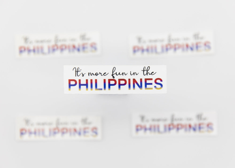 Mie Makes It's more fun in the Philippines Sticker, Filipino Sticker, Philippines, Philippines Sticker, Pinoy, Pinay, Filipino, Filipina, For Laptop